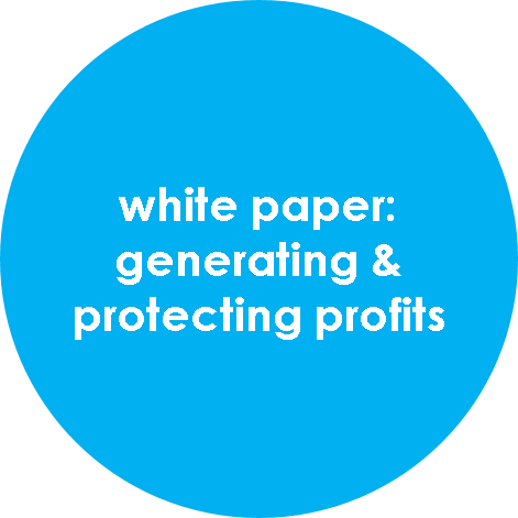 white paper: generating and protecting profit